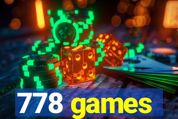 778 games